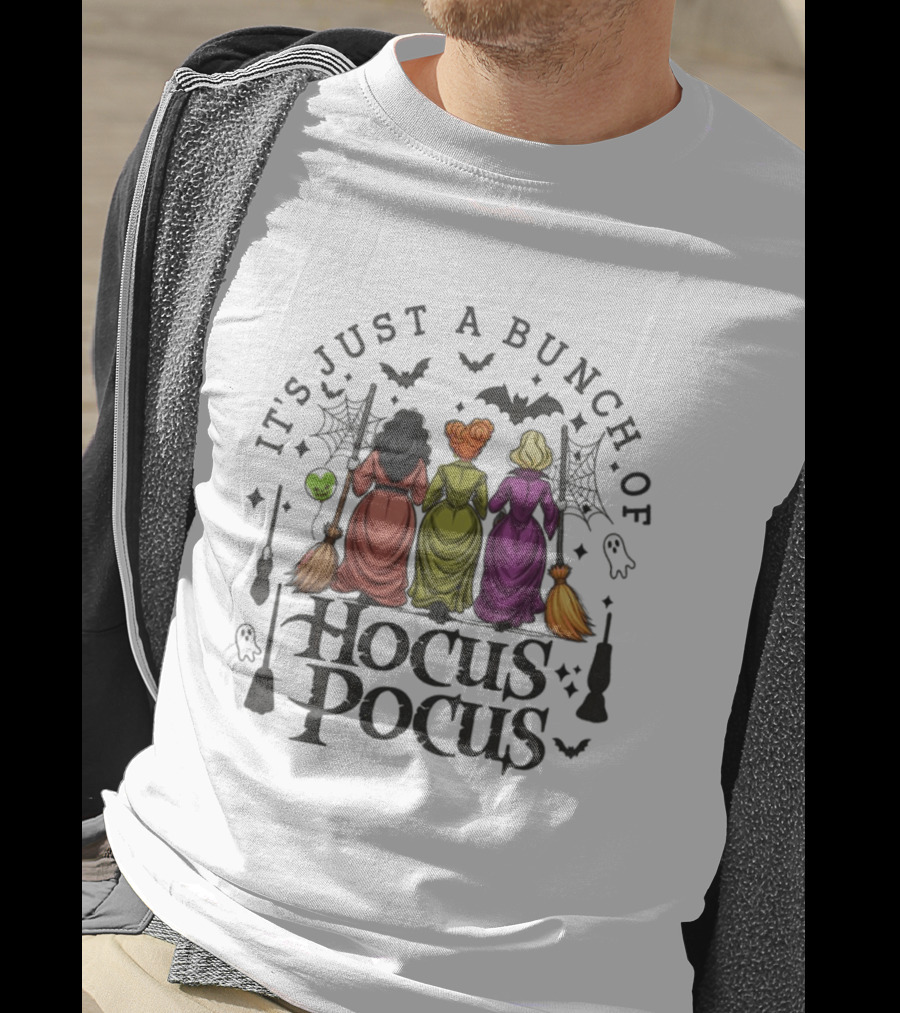 It's Just A Bunch Of Hocus Pocus Halloween Witches And Spooky T-Shirt