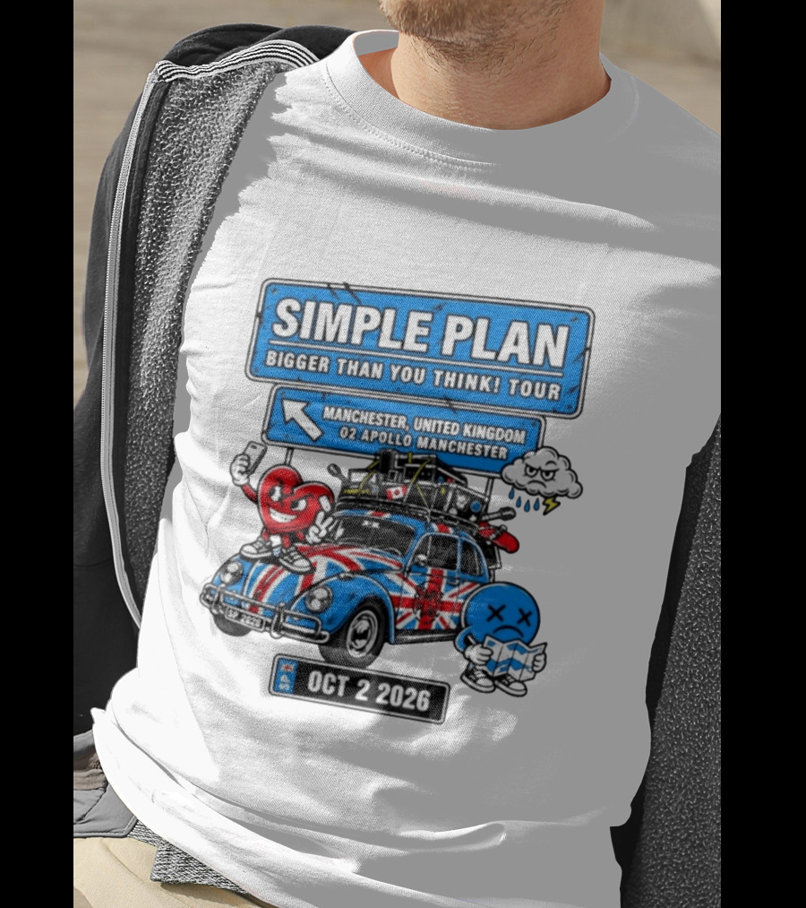 Simple Plan Bigger Than You Think Tour Manchester O2 Apollo Oct 2 2026 Car And Characters T-Shirt