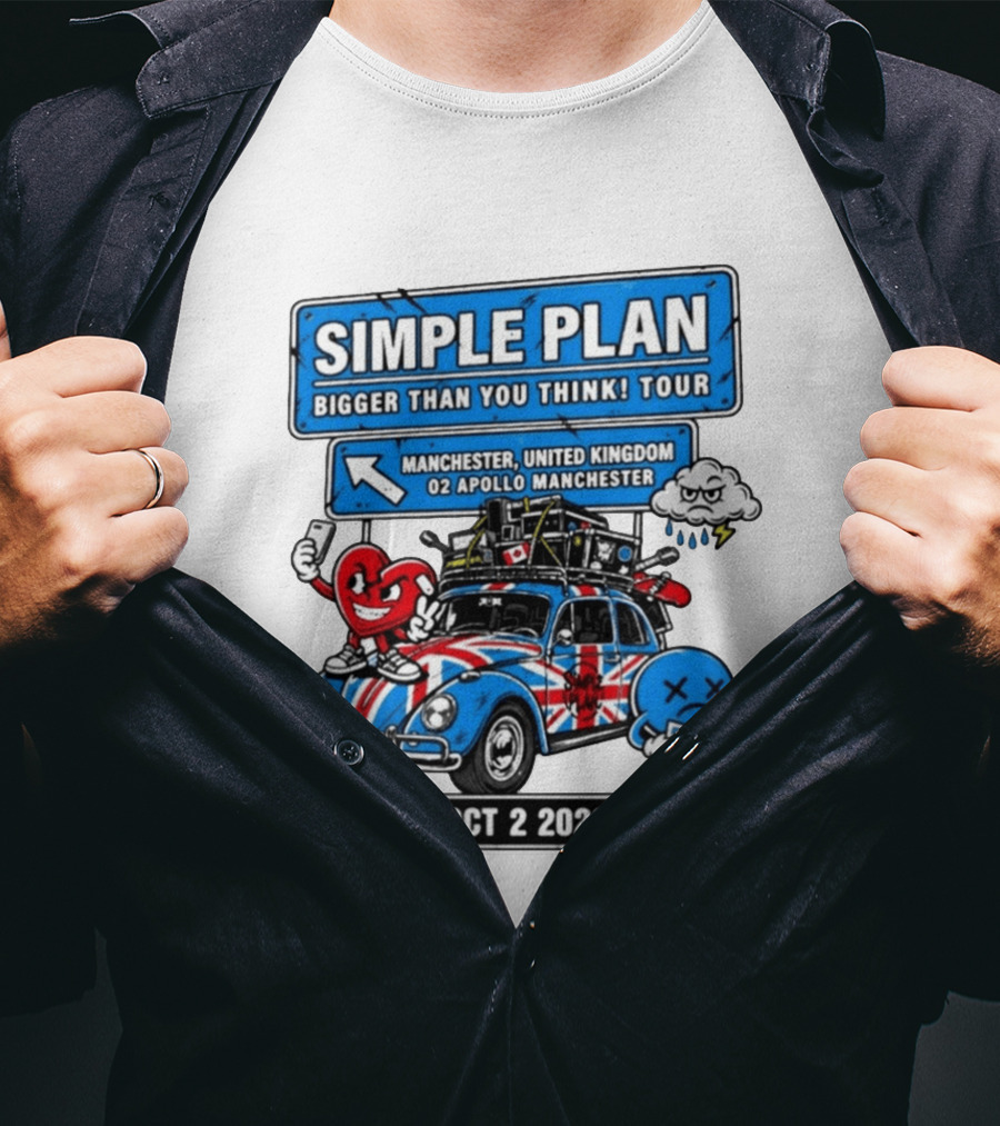 Simple Plan Bigger Than You Think Tour Manchester O2 Apollo Oct 2 2026 Car And Characters T-Shirt