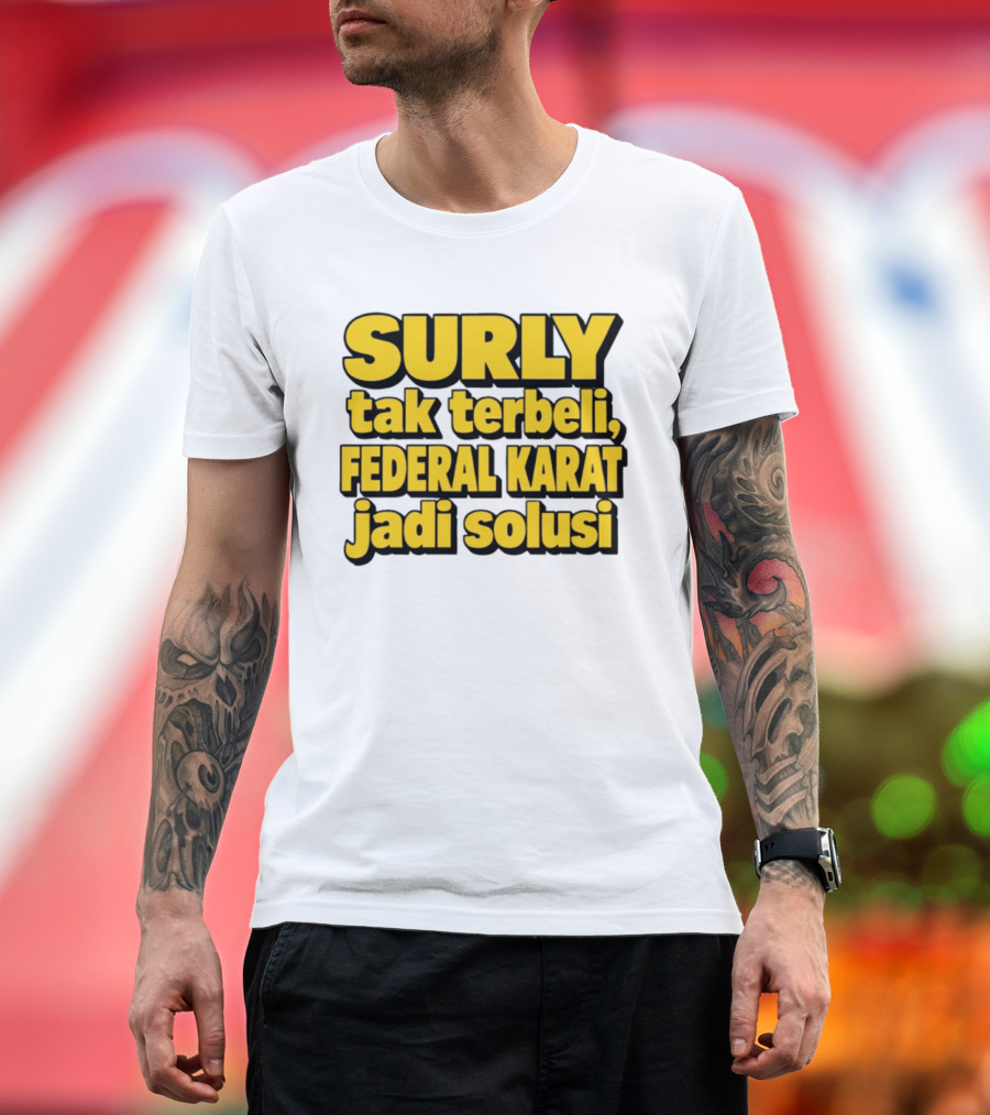 Surly Tak Terbeli Federal Karat Jadi Solusi T-Shirt