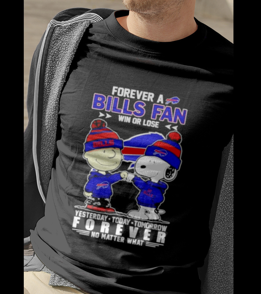 Forever A Bills Fan Win Or Lose Charlie Brown And Snoopy T-Shirt