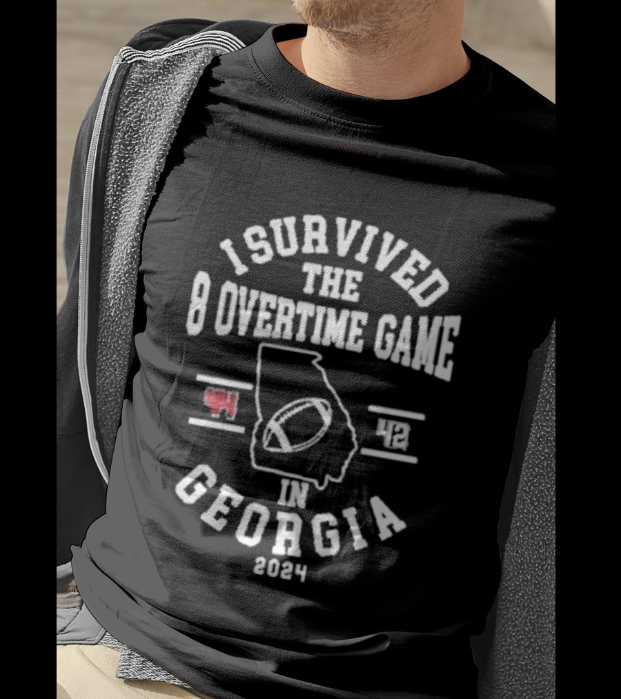 I Survived The 8 Overtime Game In Georgia 2024 Football Event T-Shirt