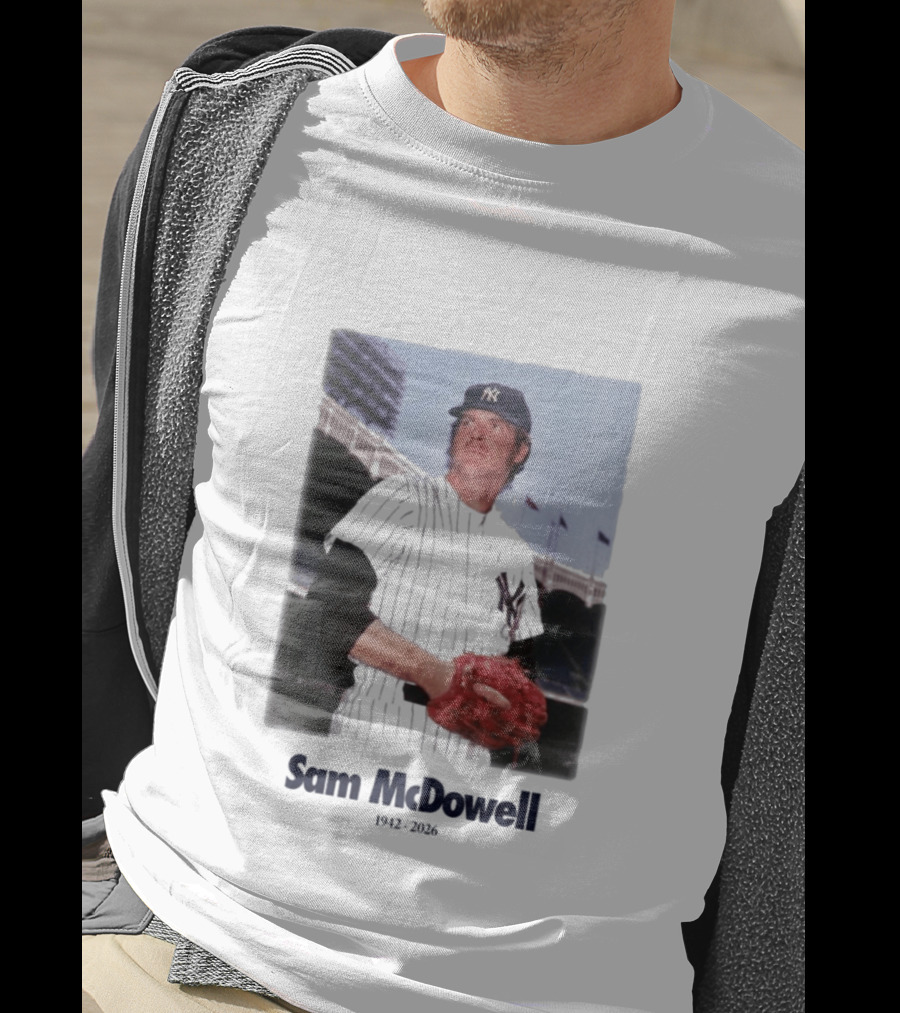 Yankees Sam McDowell 1942 2026 Memorial T-Shirt