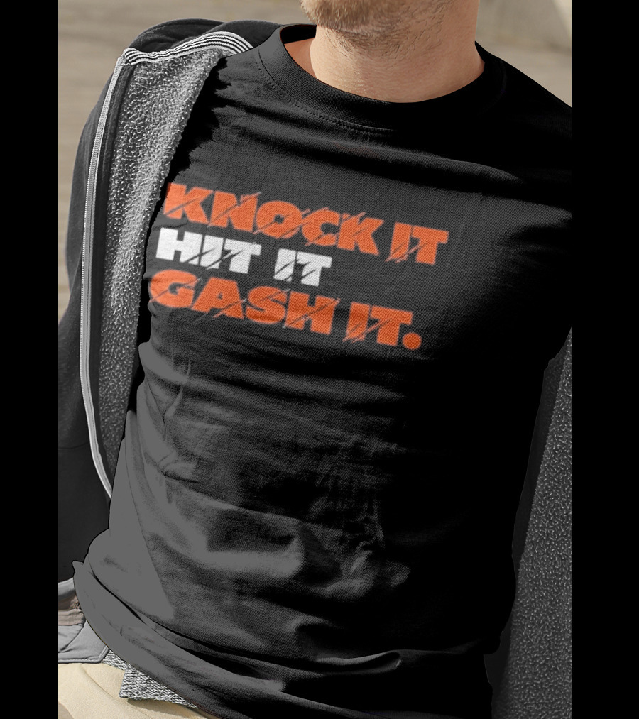 Chicago Bears Knock It Hit It Gash It T-Shirt