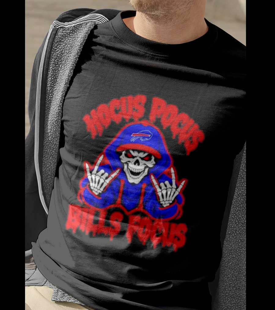 Hocus Pocus Bills Focus Buffalo Bills Skull Skeleton Fan T-Shirt