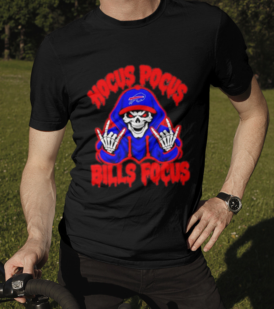 Hocus Pocus Bills Focus Buffalo Bills Skull Skeleton Fan T-Shirt