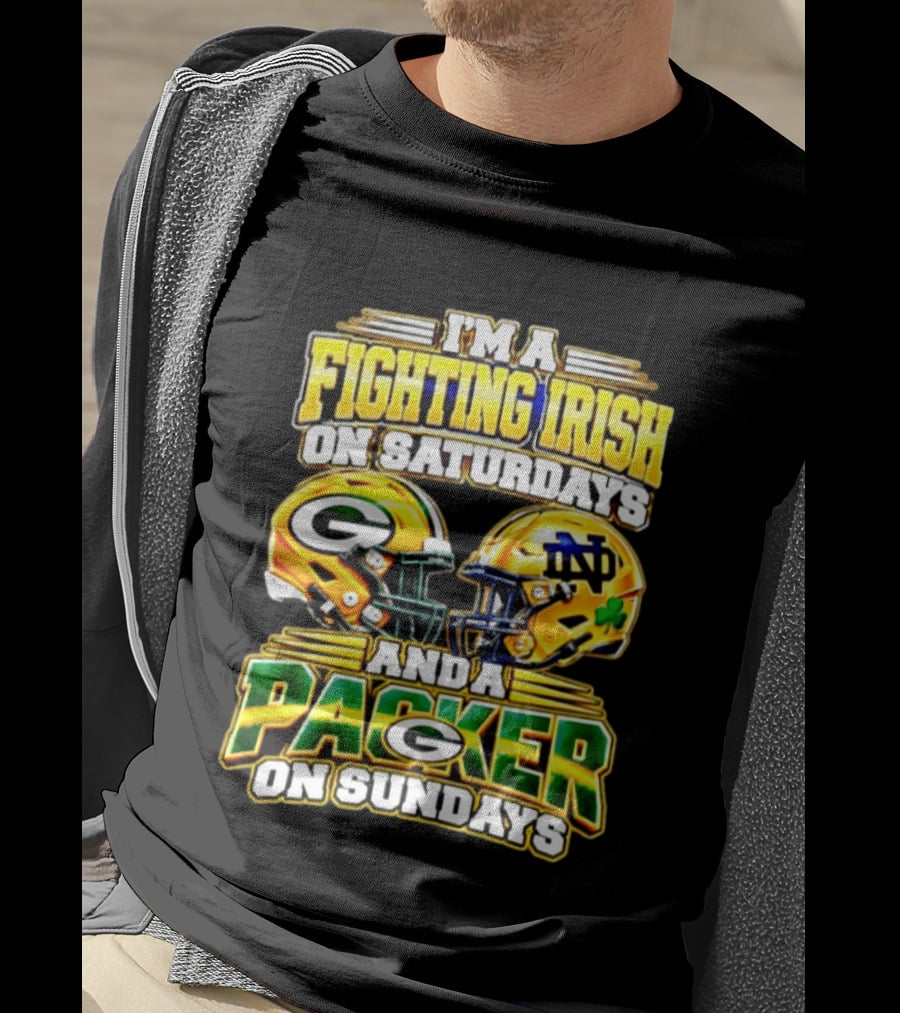I'm A Fighting Irish On Saturdays And A Packer On Sundays Football Helmet T-Shirt