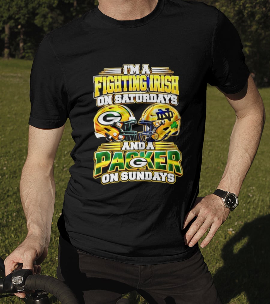 I'm A Fighting Irish On Saturdays And A Packer On Sundays Football Helmet T-Shirt