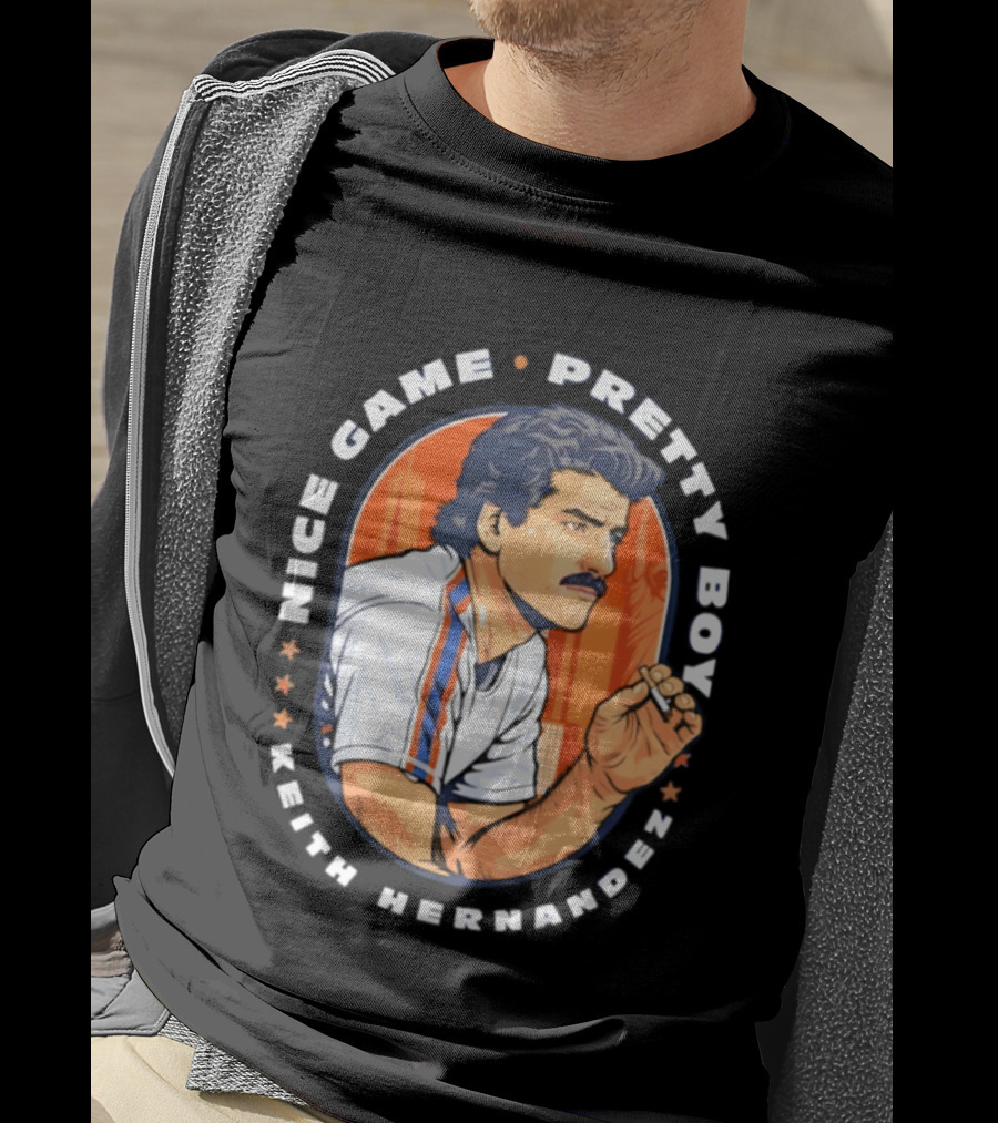 Keith Hernandez New York Mets Nice Game Pretty Boy T-Shirt
