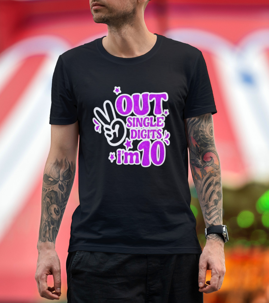 Out Single Digits I'm 10 Peace Sign Birthday Celebration T-Shirt