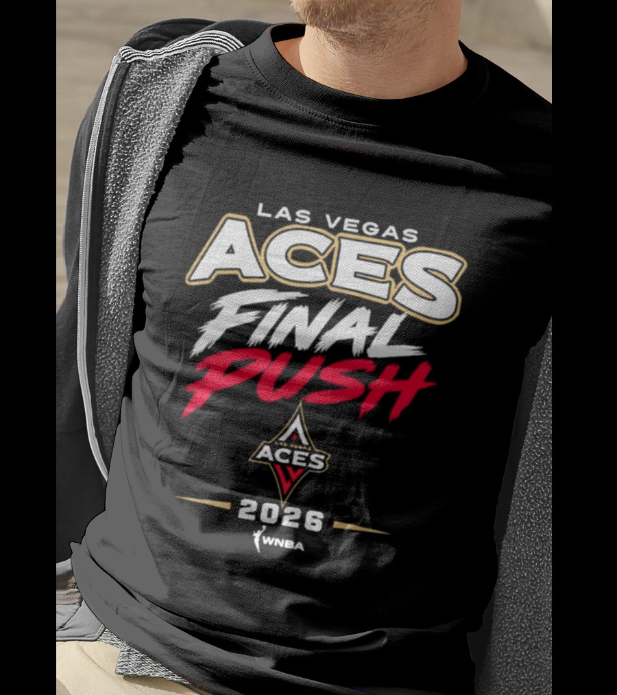 Las Vegas Aces WNBA 2026 Final Push T-Shirt