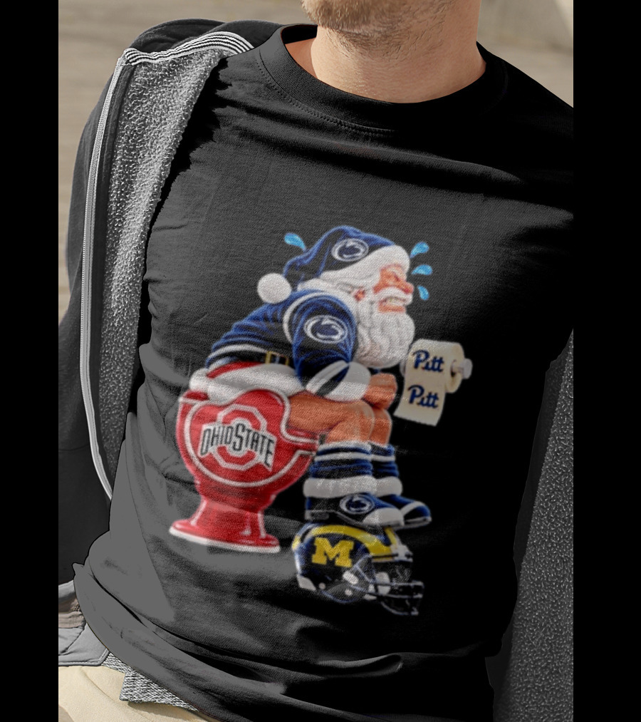 Penn State Santa Sitting On Ohio State Toilet With Pitt Michigan Football Helmet T-Shirt