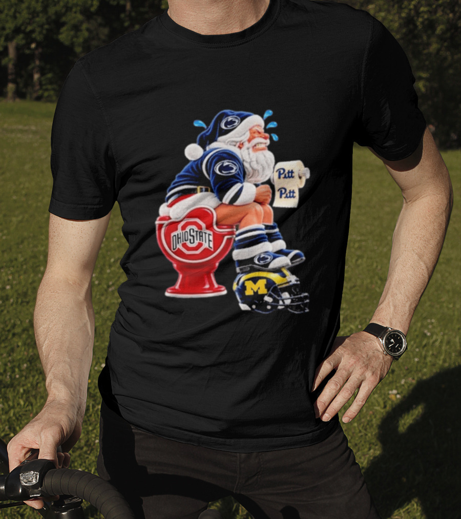 Penn State Santa Sitting On Ohio State Toilet With Pitt Michigan Football Helmet T-Shirt
