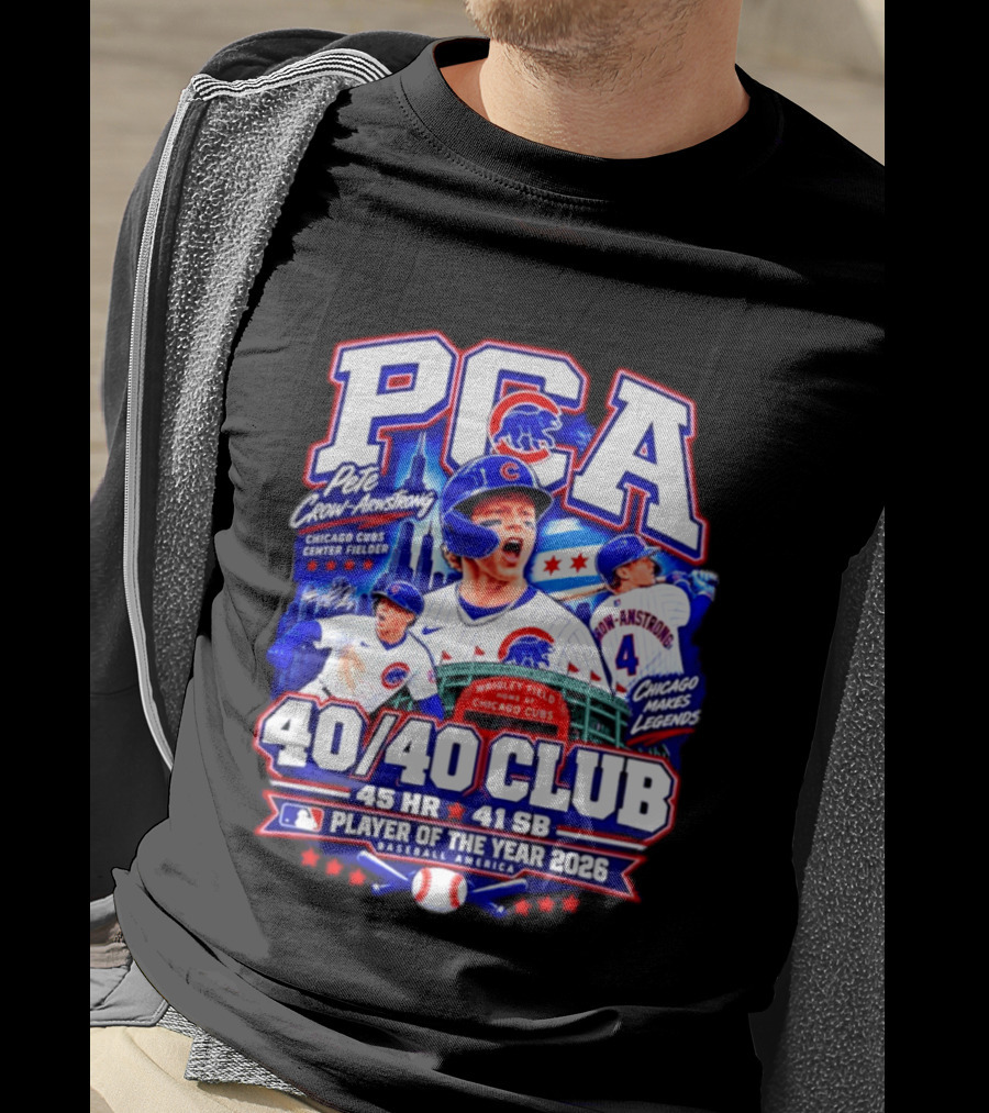 PCA Pete Crow Armstrong Chicago Cubs 40/40 Club Player Of The Year 2026 45 HR 41 SB T-Shirt