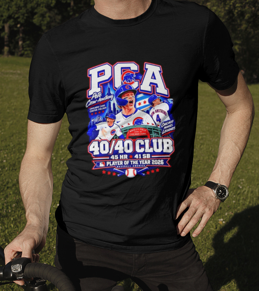 PCA Pete Crow Armstrong Chicago Cubs 40/40 Club Player Of The Year 2026 45 HR 41 SB T-Shirt