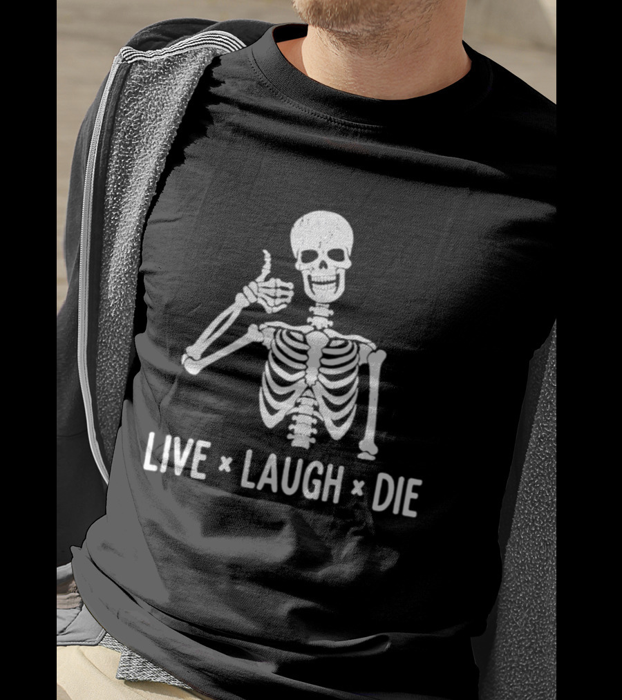 Live Laugh Die Skeleton Halloween 2026 Thumbs Up Spooky Humor T-Shirt