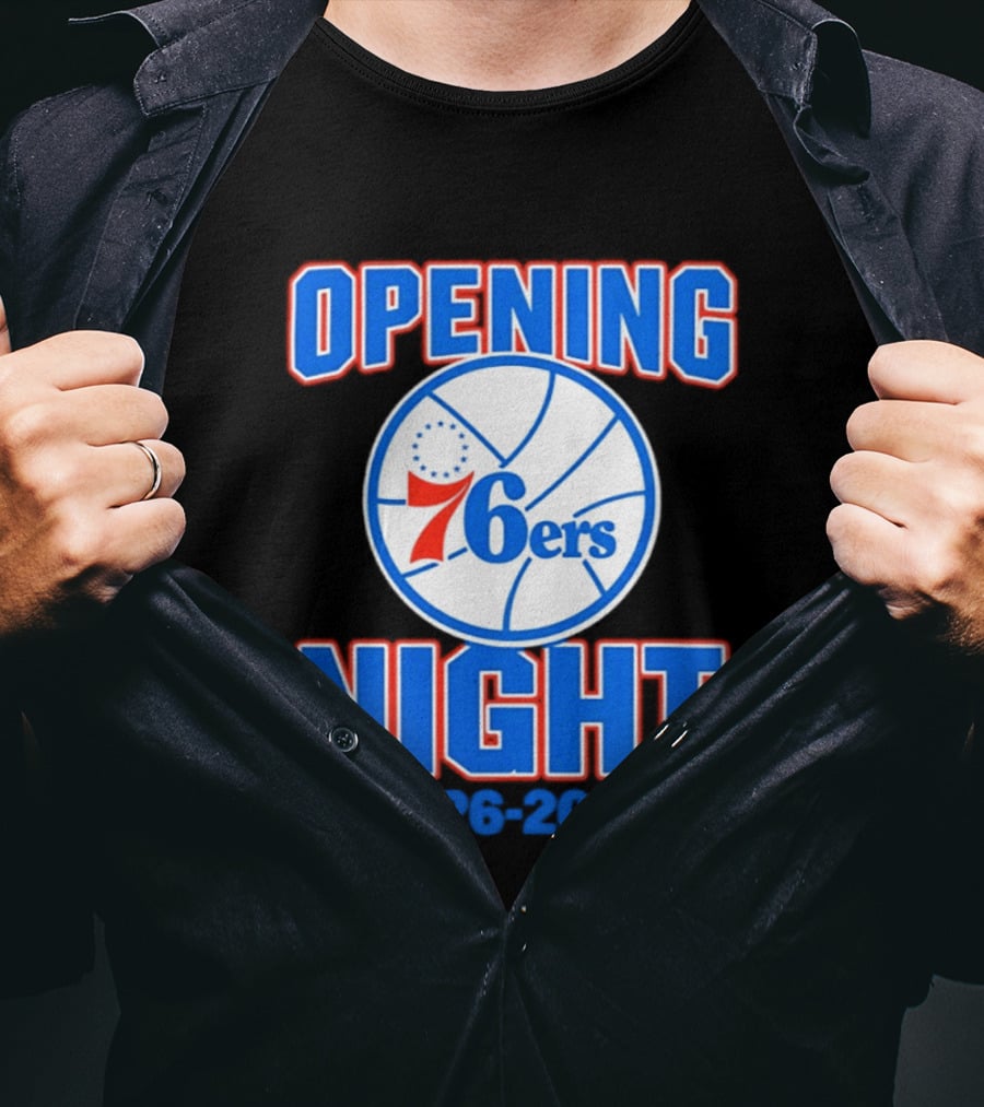 Philadelphia 76ers Opening Night 2026 2027 T-Shirt