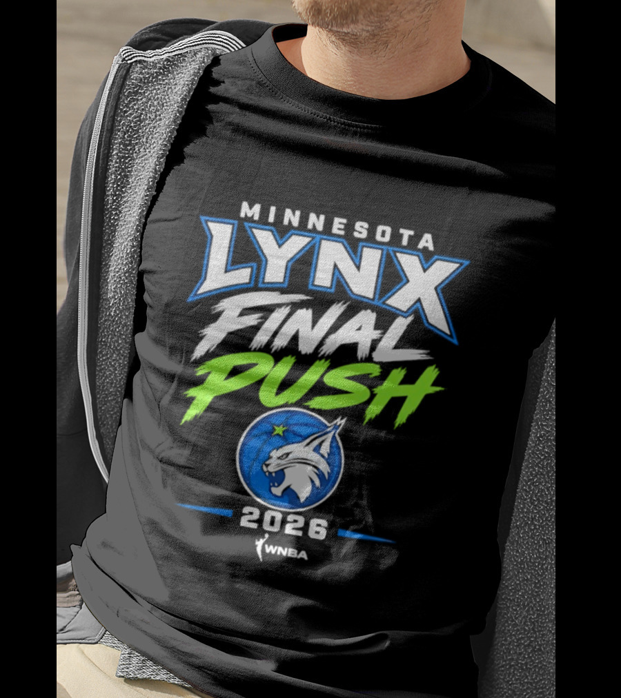 Minnesota Lynx Final Push 2026 WNBA T-Shirt