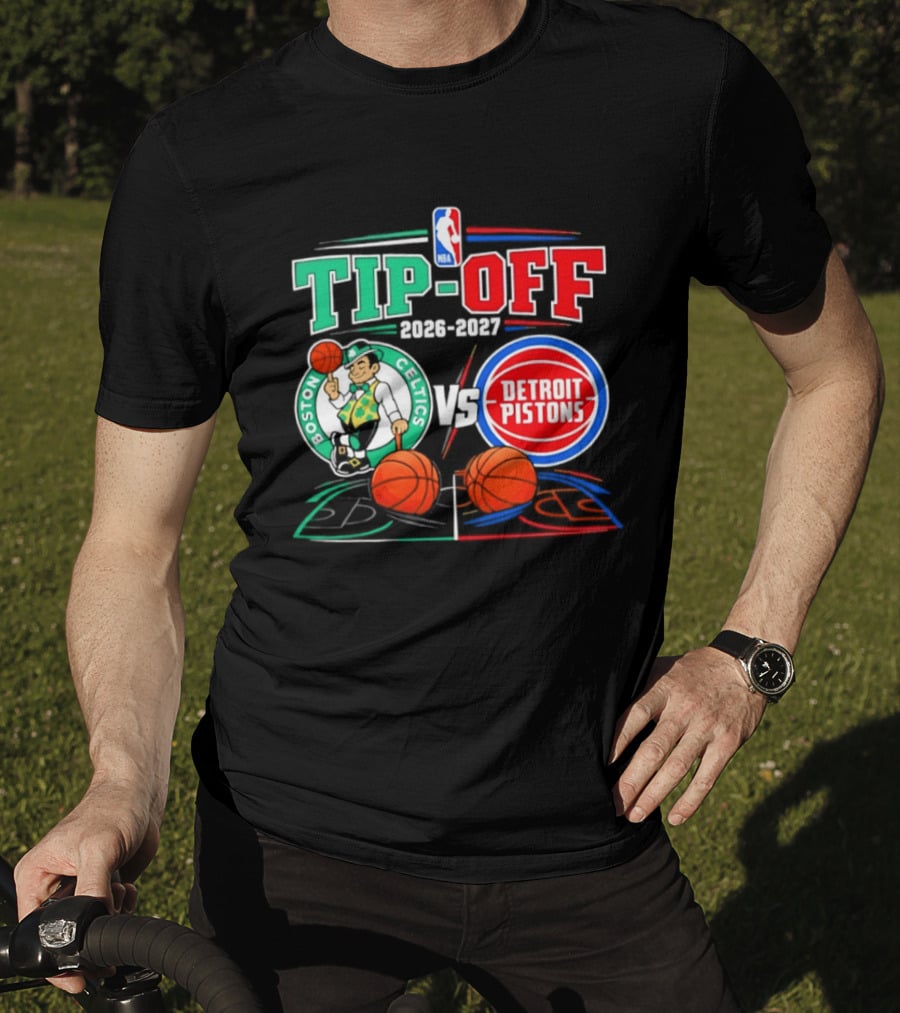 NBA Tip Off 2026 2027 Boston Celtics Vs Detroit Pistons Opening Night T-Shirt
