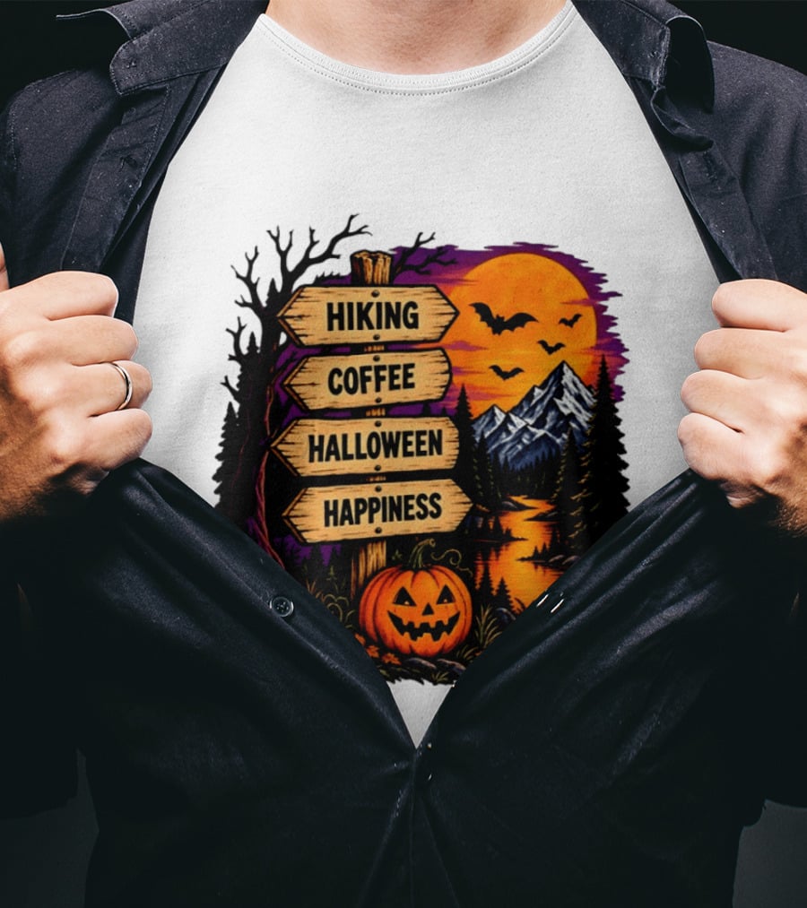 Hiking Coffee Halloween Happiness Fall Season Signpost Scenic Sunset Pumpkin Bats T-Shirt