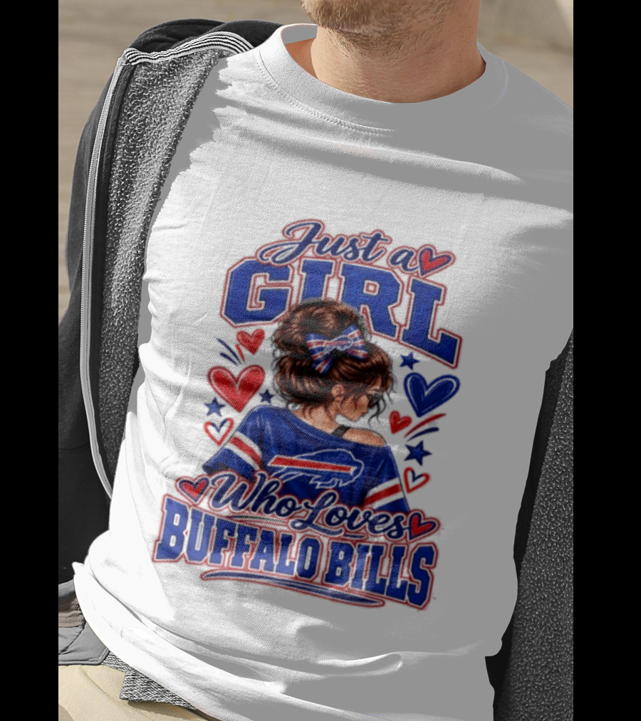 Just A Girl Who Loves Buffalo Bills T-Shirt