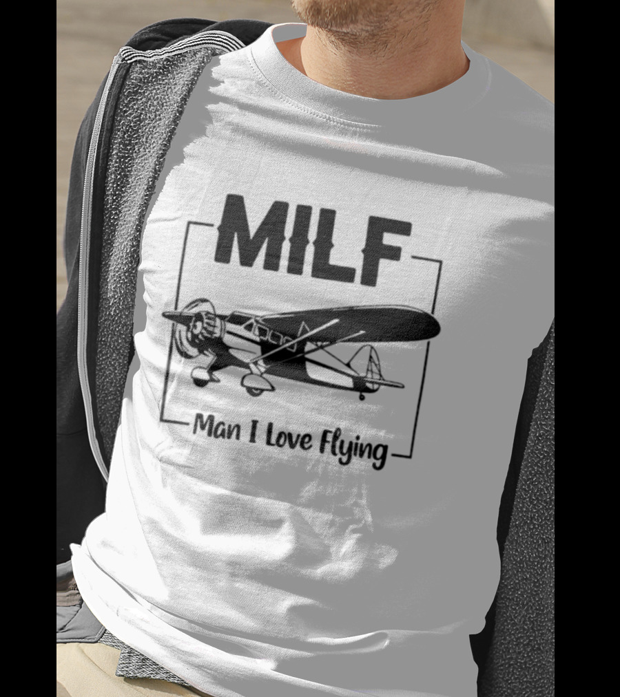 MILF Man I Love Flying Stinson Reliant Aircraft Retro Aviation Enthusiasts T-Shirt