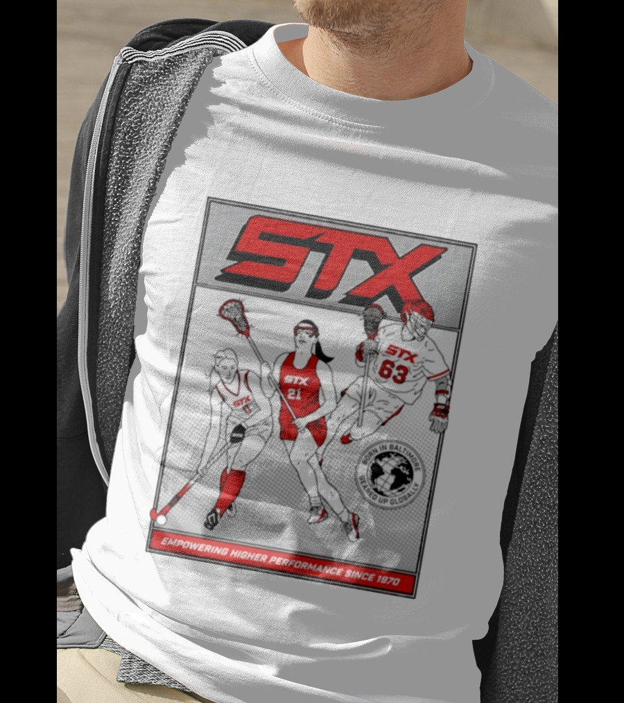STX Born In Baltimore Geared Up Globally Empowering Higher Performance Since 1970 Lacrosse Field Hockey Players T-Shirt