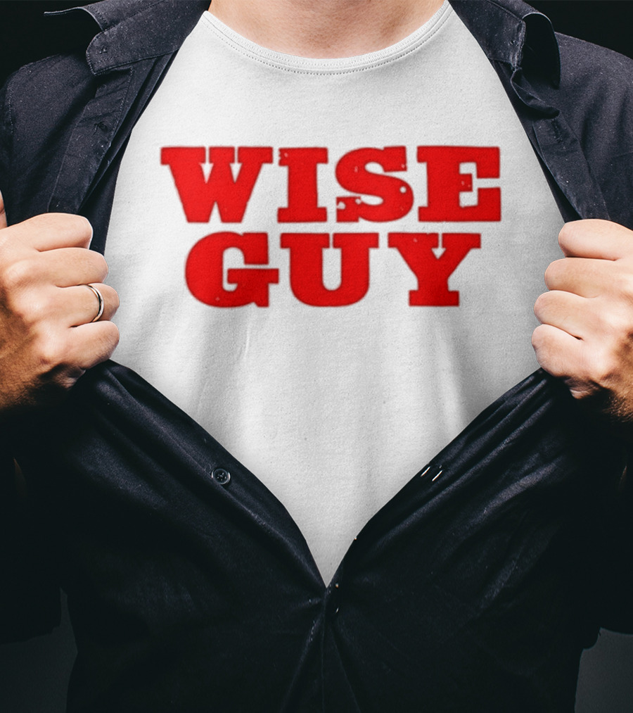 Wise Guy T-Shirt