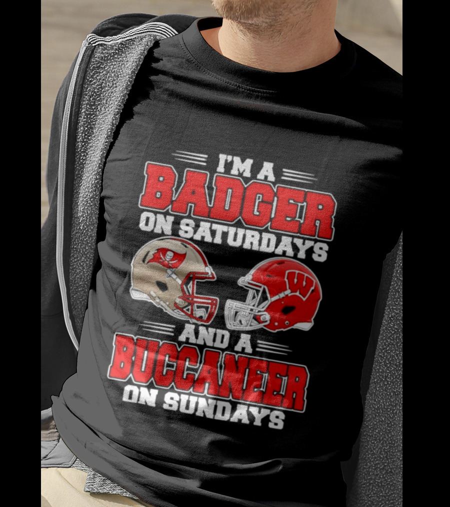 I'm A Badger On Saturdays And A Buccaneer On Sundays Football Helmet T-Shirt