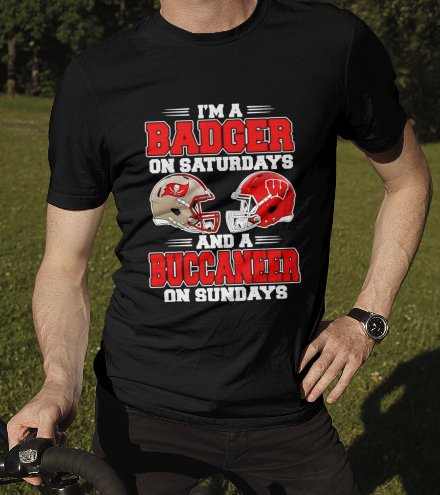 I'm A Badger On Saturdays And A Buccaneer On Sundays Football Helmet T-Shirt