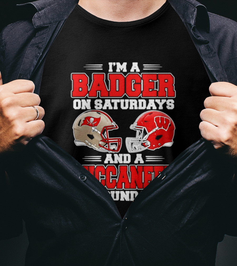 I'm A Badger On Saturdays And A Buccaneer On Sundays Football Helmet T-Shirt