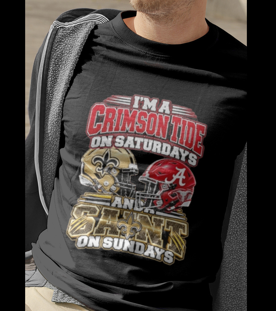 I'm A Crimson Tide On Saturdays And A Saint On Sundays Football Helmets T-Shirt