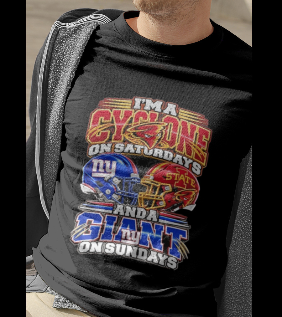 I'm A Cyclone On Saturdays Iowa State And A New York Giant On Sundays Helmet T-Shirt