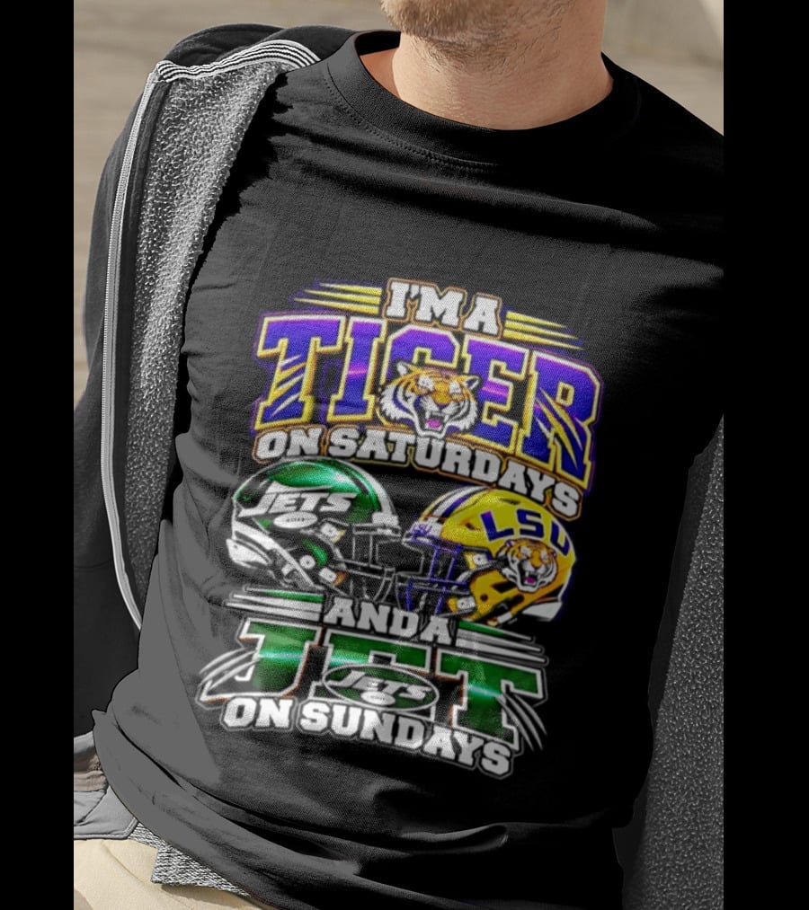 I'm A Tiger On Saturdays And A New York Jet On Sundays LSU 2026 Football Season T-Shirt