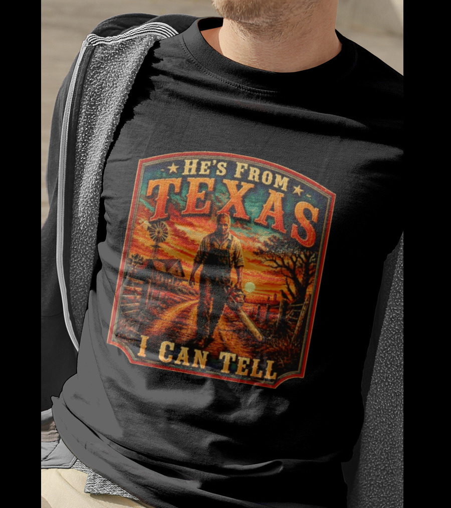 He's From Texas I Can Tell Texas Chainsaw Sunset Rural Scene T-Shirt
