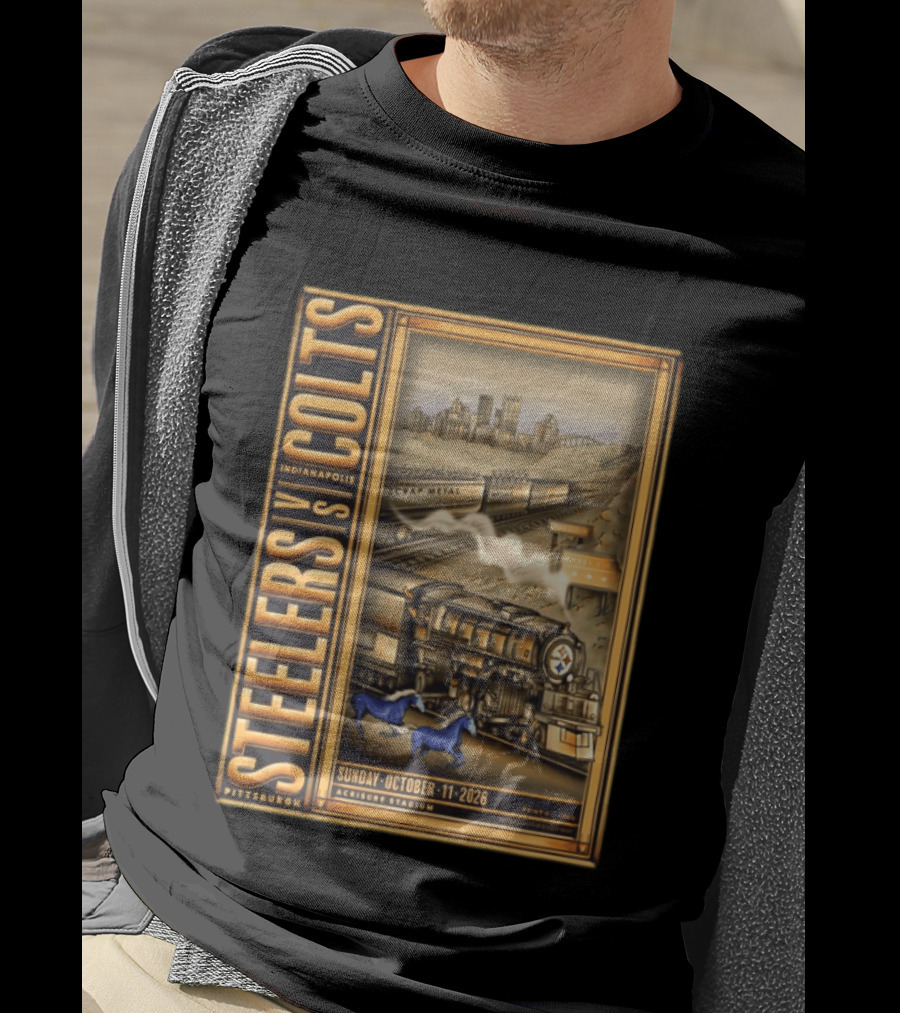 Pittsburgh Steelers Vs Indianapolis Colts Sunday October 11 2026 Acrisure Stadium Cityscape With Train And Blue Horses T-Shirt
