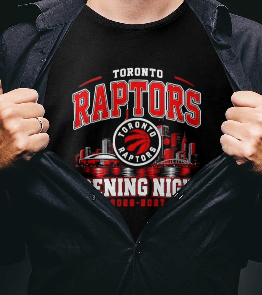 Toronto Raptors Opening Night 2026 2027 City Skyline T-Shirt