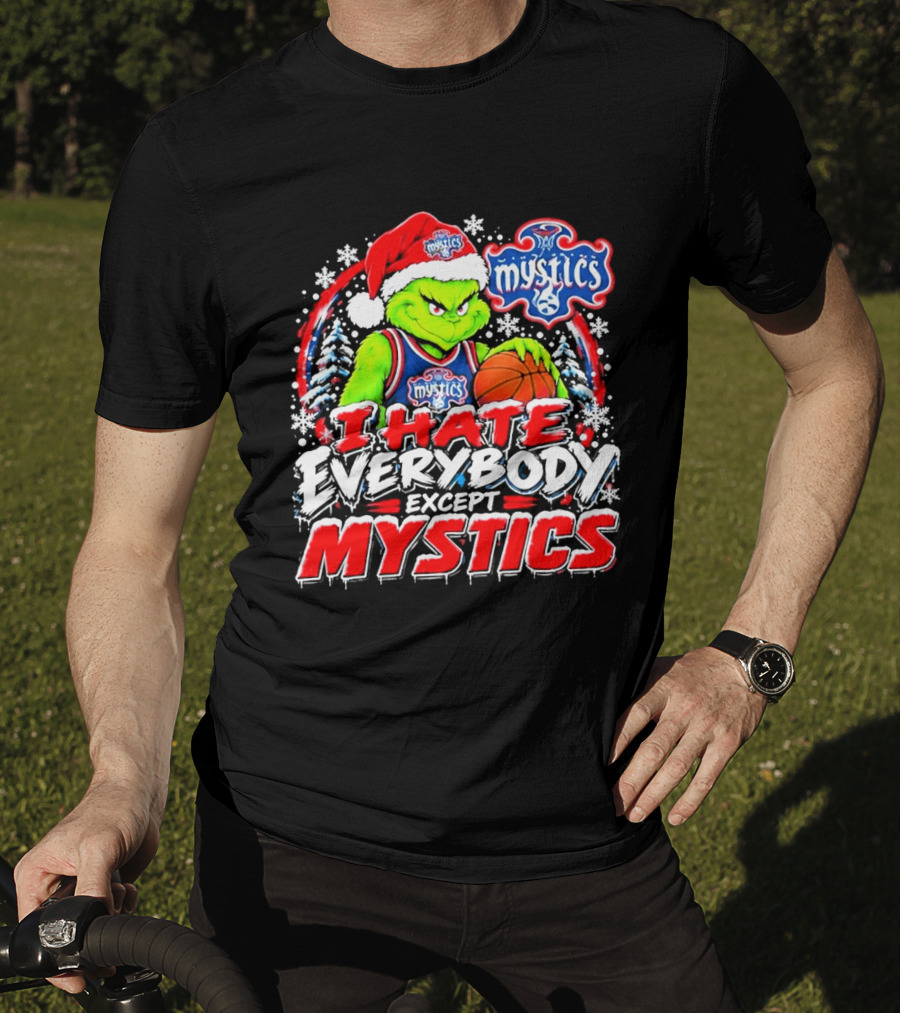 Washington Mystics I Hate Everybody Except Mystics Grinch Christmas T-Shirt
