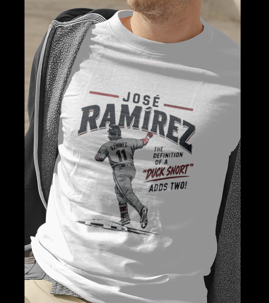 Jose Ramirez 11 The Definition Of A Duck Snort Adds Two T-Shirt
