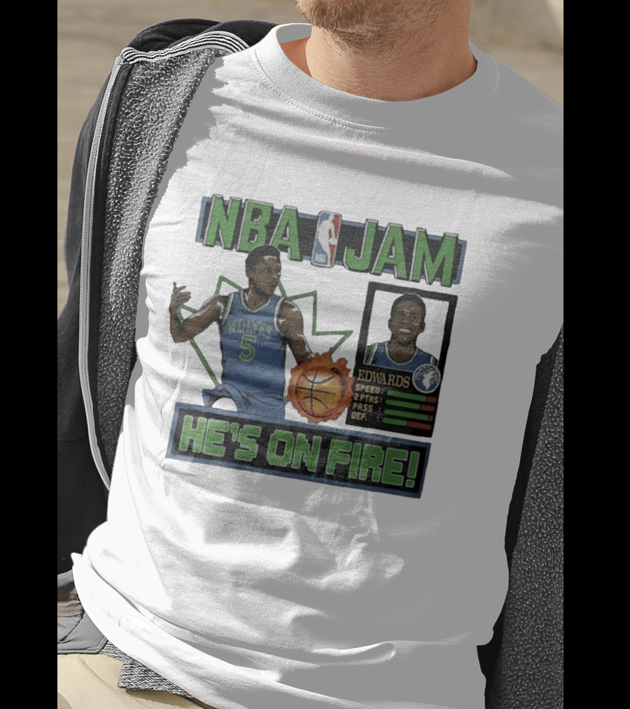 NBA Jam Wolves Edwards He's On Fire 2026 T-Shirt