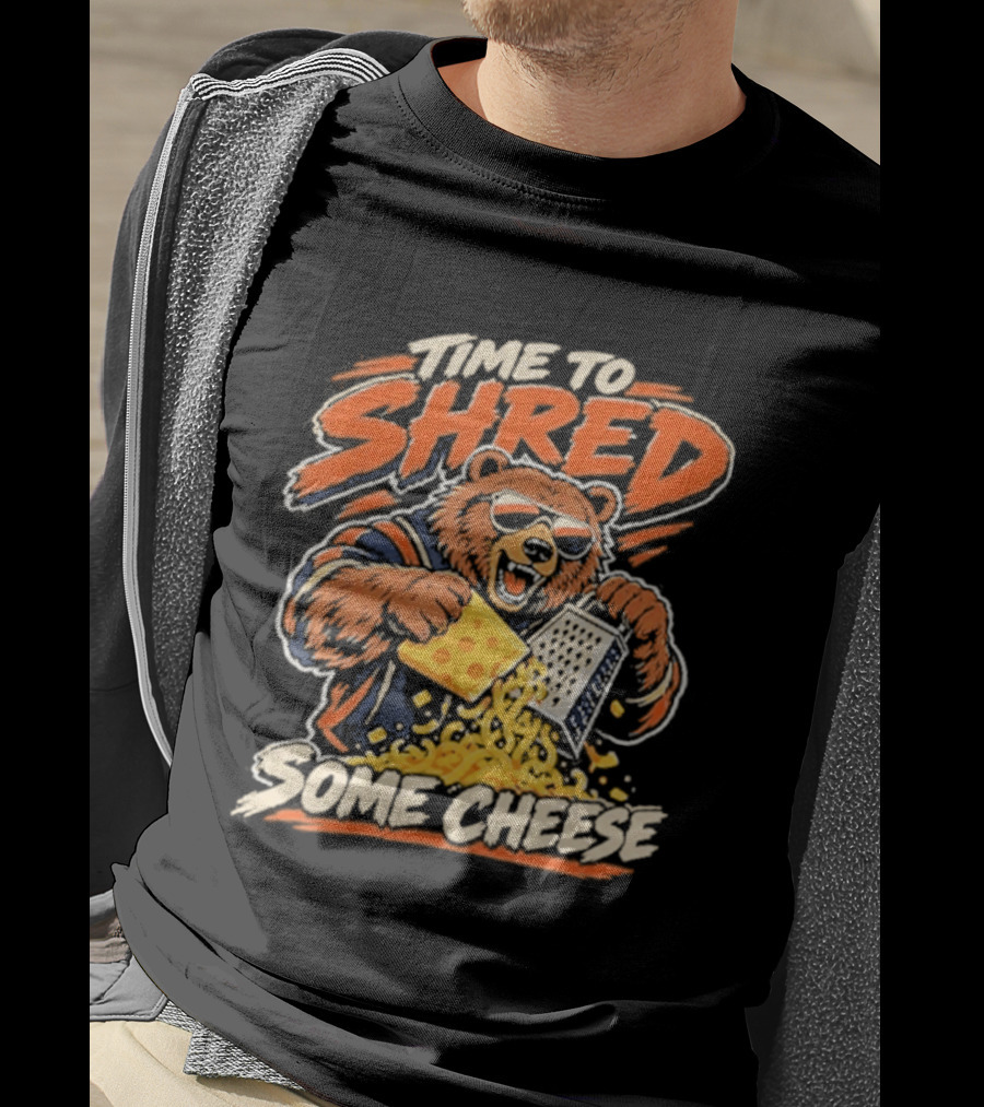 Time To Shred Some Cheese Bear Grating Cheese T-Shirt