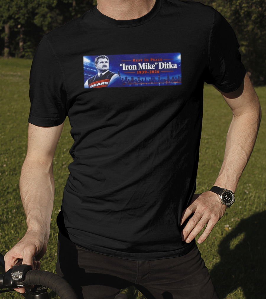 Rest In Peace Iron Mike Ditka Chicago Bears 1939 2026 T-Shirt