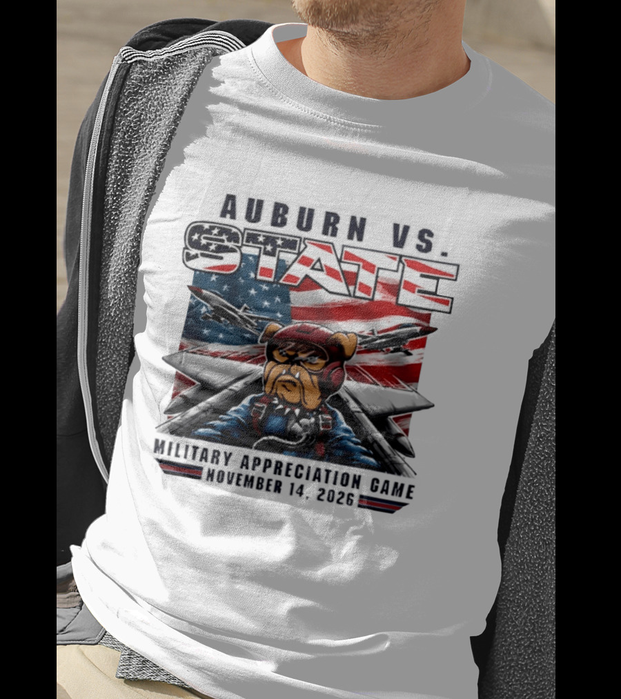 Auburn Vs. State Military Appreciation Game November 14 2026 Bulldog Fighter Pilot American Flag T-Shirt