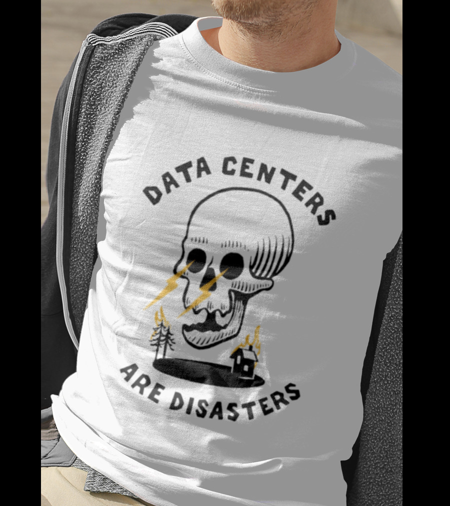 Data Centers Are Disasters Skull Environmental Impact T-Shirt