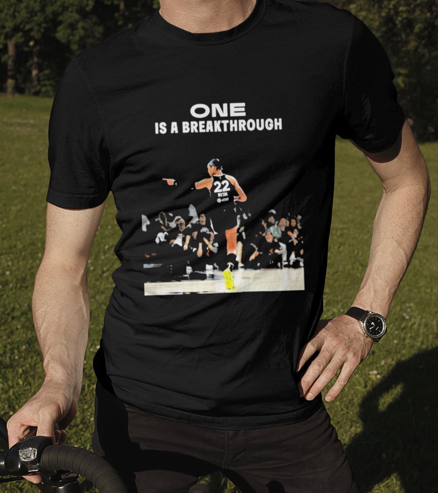 A'ja Wilson 22 One Is A Breakthrough Las Vegas Aces WNBA T-Shirt