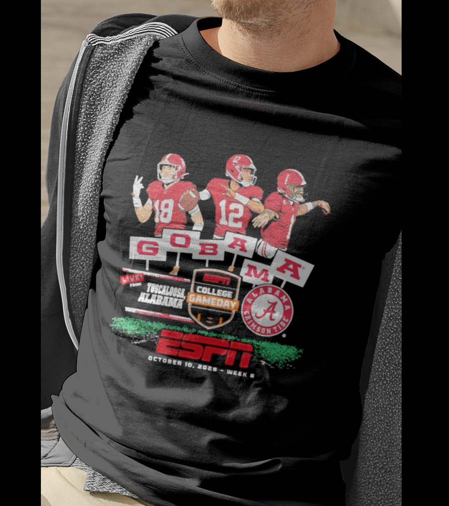 Alabama Crimson Tide College Gameday ESPN Tuscaloosa Go Bama October 10 2026 Week 6 T-Shirt