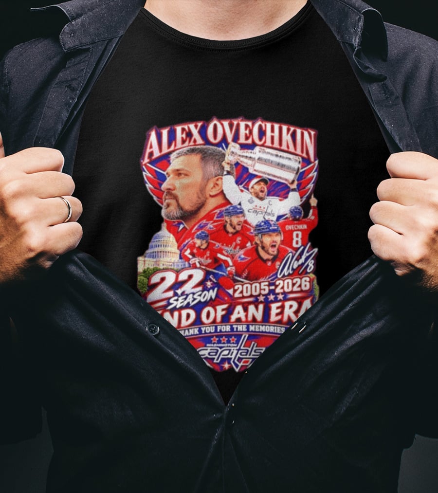 Alex Ovechkin Washington Capitals End Of An Era 22 Seasons 2005 2026 Thank You For The Memories T-Shirt