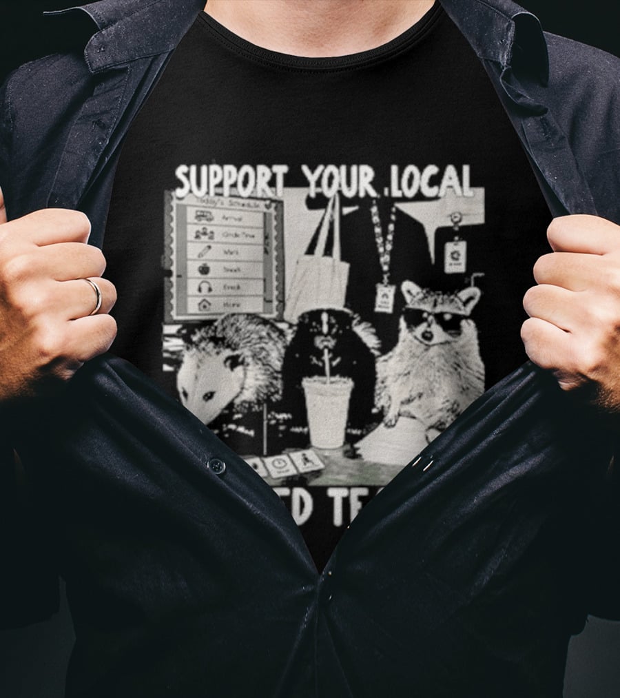 Support Your Local SPED Team Raccoon Possum Classroom Essentials T-Shirt