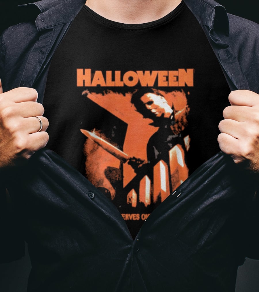 Halloween Michael Myers Everyone Deserves One Good Scare T-Shirt