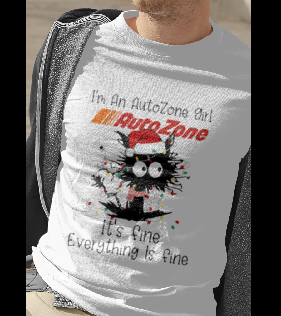 Cat Christmas 2026 I'm An AutoZone Girl It's Fine Everything Is Fine T-Shirt